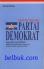 Sejarah Dan Kemenangan Partai Demokrat